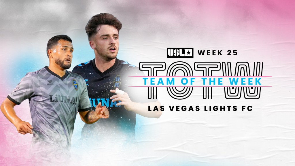 Las Vegas Lights FC players Valentin Noël and Christian Pinzón on a Team of the Week graphic for Week 25